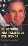 EL HOMBRE MAS PELIGROSO DEL MUNDO