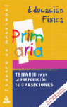 EDUCACION FISICA, CUERPO DE MATESTROS. TEMARIO