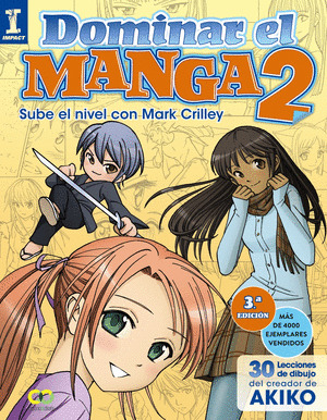 DOMINAR EL MANGA, VOLUMEN 2 (IMPACT)