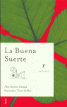 LA BUENA SUERTE/ILUSTRADA