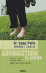 ADMINISTRAR EL ESTRES