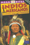 MEGABITES: INDIOS AMERICANOS