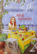 AGENDA 2006 LOUISE HAY