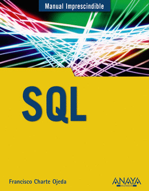 SQL. MANUAL IMPRESCINDIBLE