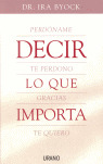 DECIR LO QUE IMPORTA
