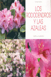 RODODRENDROS Y LAS AZALEAS, LOS