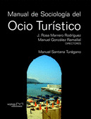 MANUAL DE SOCIOLOGIA DEL OCIO TURISTICO
