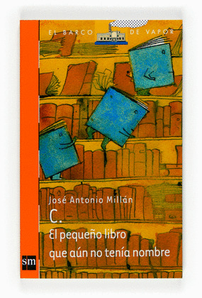 PEQUEÑO LIBRO QUE AUN NO TENIA NOMBRE, EL