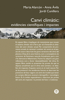 CANVI CLIMÀTIC: EVIDÈNCIES CIENTÍFIQUES I IMPACTES