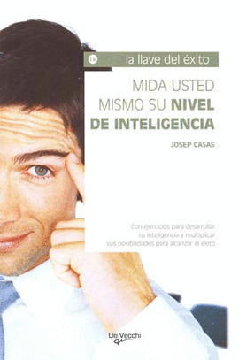 MIDA USTED MISMO SU NIVEL DE INTELIGENCIA