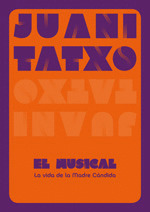 JUANITATXO EL MUSICAL