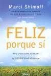 FELIZ PORQUE SI