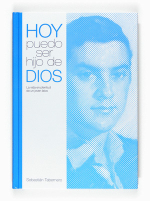 HOY PUEDO SER HIJO DE DIOS