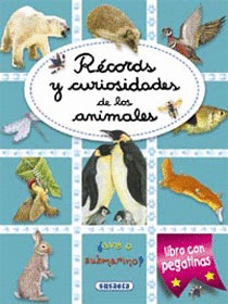 RECORDS Y CURIOSIDADES DE LOS ANIMALES