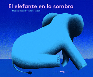 ELEFANTE EN LA SOMBRA, EL