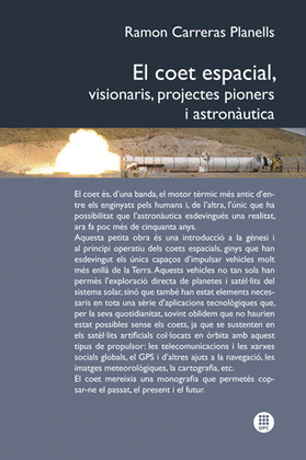 EL COET ESPACIAL, VISIONARIS, PROJECTES PIONERS I AUSTRONÀUTICA