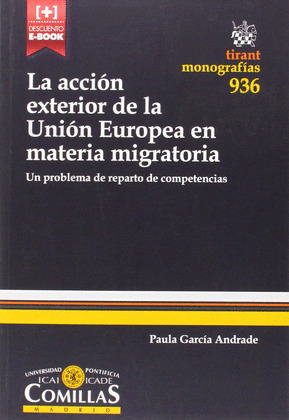 LA ACCIÓN EXTERIOR DE LA UNIÓN EUROPEA EN MATERIA MIGRATORIA