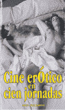 CIEN EROTICO EN CIEN JORNADAS
