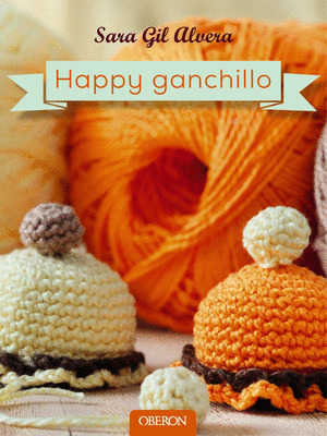 HAPPY GANCHILLO