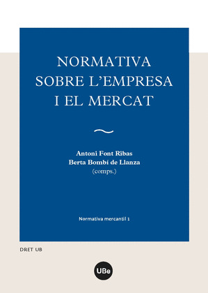 NORMATIVA SOBRE L'EMPRESA I EL M