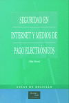 G.BOLSILLO. SEGURIDAD INTERNET Y MEDIOS DE PAGO ELECTRONICOS