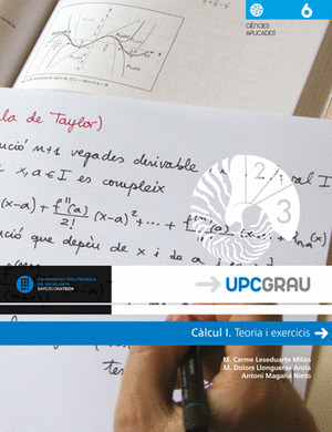 CÀLCUL I. TEORIA I EXERCICIS