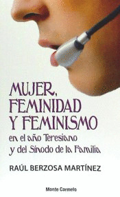 MUJER, FEMINIDAD Y FEMINSMO