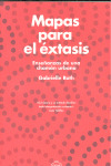 MAPAS PARA EL EXTASIS