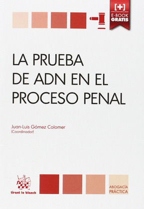 LA PRUEBA DE ADN EN EL PROCESO PENAL