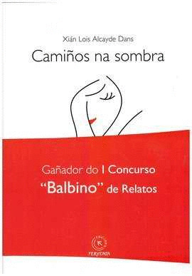 CAMIÑOS NA SOMBRA