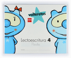 PROYECTO VOLTERETAS, LECTOESCRITURA, NIVEL 4, EDUCACIÓN INFANTIL, 5 AÑOS (PAUTA)