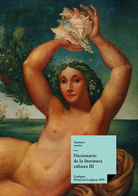 DICCIONARIO DE LA LITERATURA CUBANA