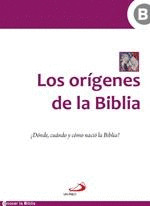 LOS ORIGENES DE LA BIBLIA