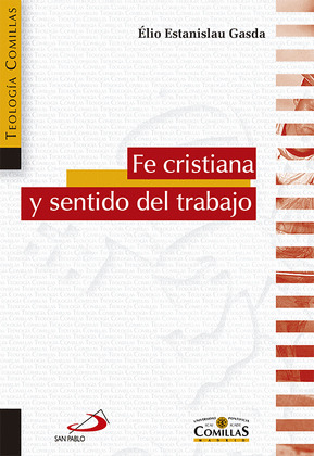 FE CRISTIANA Y SENTIDO DEL TRABAJO