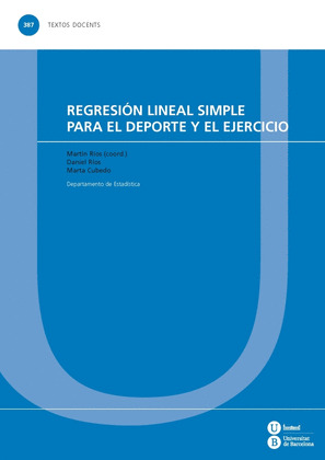 REGRESIÓN LINEAL SIMPLE PARA EL DEPORTE Y EL EJERCICIO