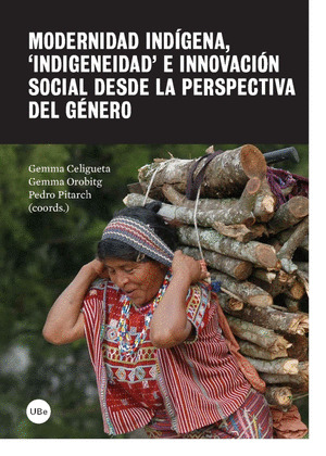 MODERNIDAD INDÍGENA, INDIGENEIDAD E INNOVACIÓN SOCIAL DESDE LA PERSPECTIVA DEL G