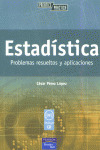 ESTADISTICA PROBLEMOS RESUELTOS Y APLICACIONES