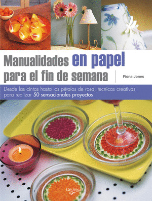 MANUALIDADES EN PAPEL PARA EL FIN DE SEMANA