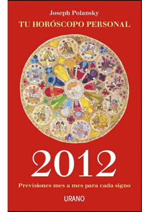 TU HOROSCOPO PERSONAL 2012