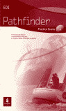 PATHFINDER 1. PRACTICE EXAMS