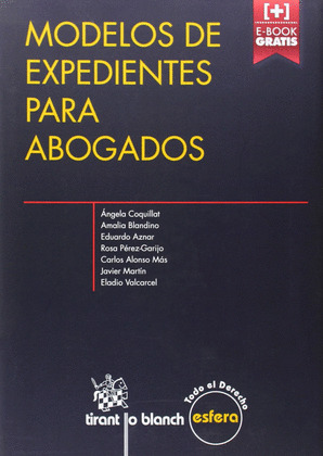 MODELOS DE EXPEDIENTES MÁS USADOS EN LA ABOGACÍA