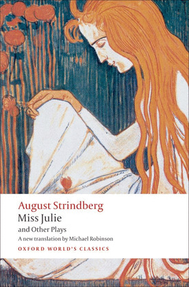 MISS JULIE & OTHER PLAYS