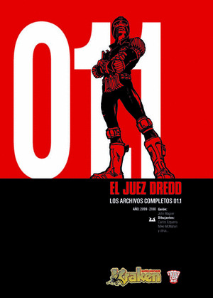 EL JUEZ DREDO. LOS ARCHIVOS COMPLETOS 01.1 (AÑO:2099-2100)
