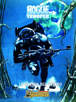 ROGUE TROOPER. LA GUERRA DEL FUTURO