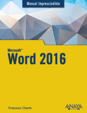 WORD 2016. MANUAL IMPRESCINDIBLES