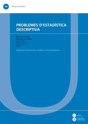 PROBLEMES D'ESTADÍSTICA DESCRIPTIVA