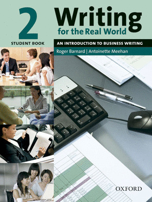WRITING FOR THE REAL WORLD 2.ST