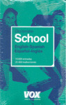 DICCIONARIO SCHOOL ENGLISH-SPANISH / ESPAÑOL-INGLÉS