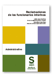 RECLAMACIONES DE LOS FUNCIONARIOS INTERINOS