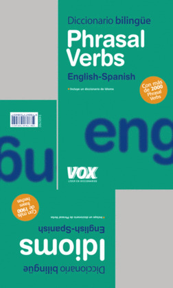 PHRASAL VERBS + IDIOMS. ENGLISH-SPANISH